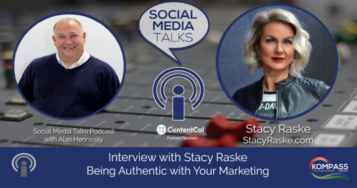 Social Media Talks Podcast interview with Stacy Raske Being Authentic with Your Marketing